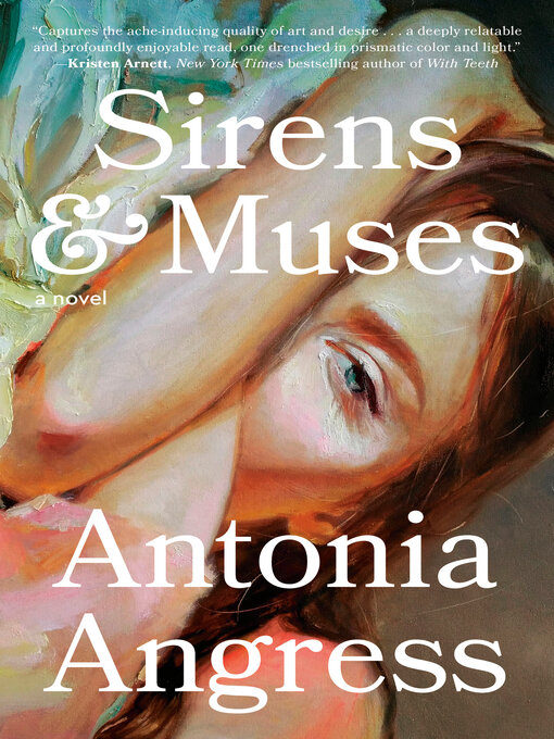 Title details for Sirens & Muses by Antonia Angress - Available